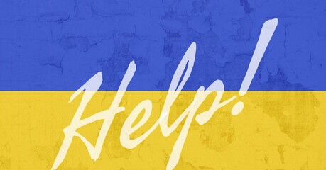 Poster - Digitally generated image of help text banner against ukrainian flag design background