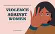 International day for the elimination of violence against women. November 25. Horizontal poster. 