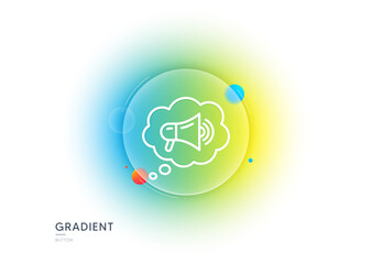 Poster - megaphone line icon. gradient blur button with glassmorphism. advertisement device symbol. brand amb