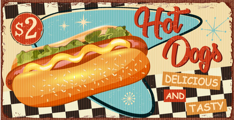 Wall Mural - Vintage Hot Dogs metal sign.Retro poster 1950s style.