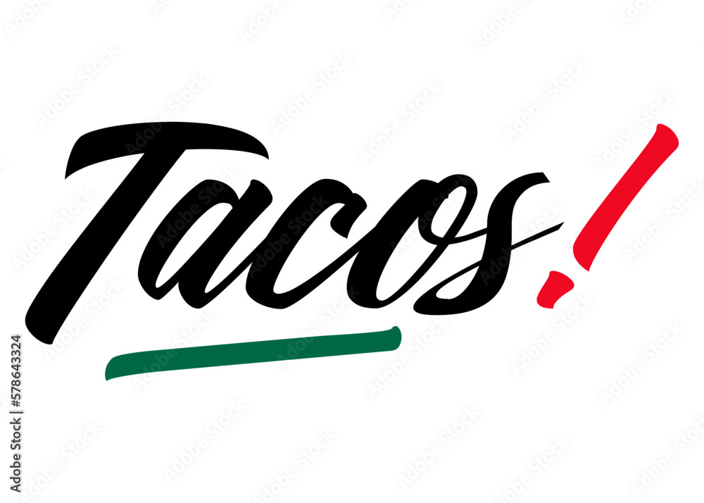 Tacos Letras Cocina tradicional mexicana. Letras palabra tacos en texto manuscrito ...