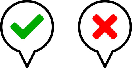 Poster - Round Circle Speech Bubble Cloud Message Symbol Element Icon Set with Green Checkmark Tick and Red X Cross Sign for Yes and No Opinion or Answer. Vector Image.
