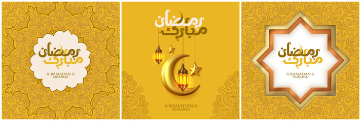 Wall Mural - Ramadan Mubarak. Set of Islamic greeting card template with Arabic calligraphy for social media post, wallpaper design. poster, for web and print