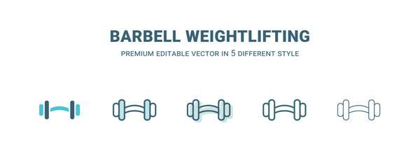 Sticker - barbell weightlifting icon in 5 different style. Outline, filled, two color, thin barbell weightlifting icon isolated on white background. Editable vector can be used web and mobile