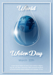 Wall Mural - Giant water droplet in glass style with global inside and world water day letters in paper cut style, example texts on blue paper pattern background. Poster's campaign of water day in vector design.