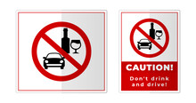 Don't Drink And Drive Sign Label Symbol Icon Vector Illustration