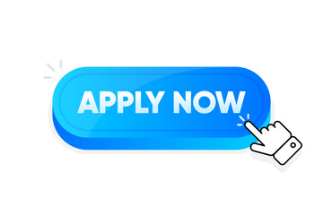Poster - Apply now button. 3D button. Click button with text Apply Now. Vector illustration.