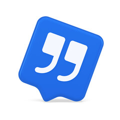 Poster - Quotes mark button chat comment cyberspace conversation dialogue 3d realistic speech bubble icon
