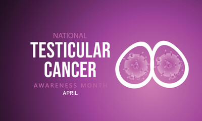 April is national Testicular cancer awareness month. Template for background, banner, card, poster