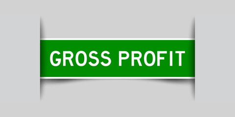 Poster - Inserted green color label sticker with word gross profit on gray background