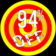 94% Discount Off, Target In Red And Yellow On A Black Background.