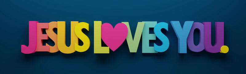 Wall Mural - 3D render of JESUS LOVES YOU colorful typography with pink heart on dark blue background
