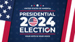 © Елена Сунагатова - Presidental election day. Vote 2024 in USA, banner design. Election voting poster. Political election campaign