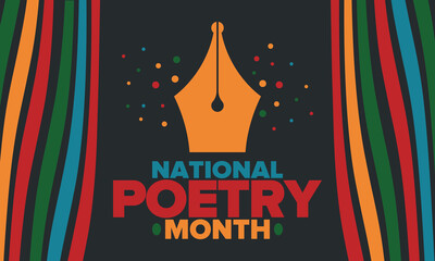 Wall Mural - National Poetry Month in April. Poetry Festival in the United States and Canada. Literary events and celebration. Poster, card, banner and background. Vector illustration