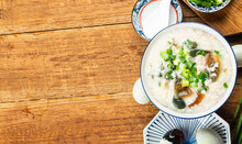 Rice Preserved Egg Lean Meat Porridge，chinese Rice Porridge, Chinese Traditional Healthy Breakfast