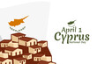 © Yuniar20 - April 1, National day of Cyprus vector illustration. Suitable for greeting card, poster and banner.