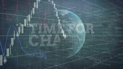 Poster - Animation of time for change text, financial data processing over globe