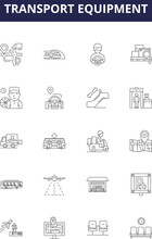 Transport Equipment Line Vector Icons And Signs. Equipment, Cars, Trucks, Boats, Buses, Aircraft, Trains, Trailers Outline Vector Illustration Set