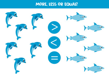 More, less or equal with cartoon cute blue dolphin and shark.