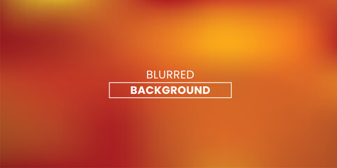 Poster - Blurred orange background. Abstract backgrounds.