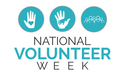 Poster - National Volunteer week observed each year during third week of April. Eps  10 Vector illustration