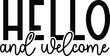 © Crafticy - Hello and welcome DIY Doormat typography T-shirt design, DIY Doormat vector, welcome home design