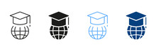 Education In Global World Silhouette And Line Icon Set. Graduation Cap And Online Education Color Sign Collection. Graduation Hat On Top Of Globe. Student Cap Pictograms. Isolated Vector Illustration