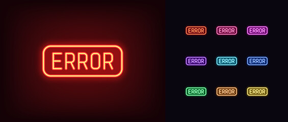 Poster - Outline neon Error icon set. Glowing neon text Error, technical failure pictogram. System fault, breaking and crash, error notice, warning message, alert error and failure.