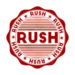 Poster - Rush badge. Grunge word round stamp with texture in Cacodemon Red color theme. Vintage style geometric rush seal with gradient stripes. Elegant vector illustration.