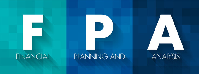Poster - fpa financial planning and analysis - set of four activities that support an organization's financia