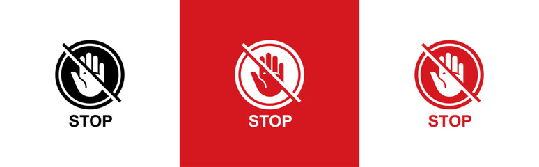 Wall Mural - Stop sign with hand or palm flat icon. red stop symbol. hand block, Do Not Enter or forbidden signs, vector illustration