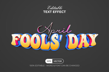 Wall Mural - April fools day editable text effect colorful style.