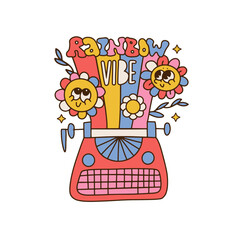 Poster - Rainbow vibe isolated lettering concept. Groovy typewriter with rainbow and flowers. 70s, 80s, 90s style trippy sticker. Retro vibe writer equipment. Vector Vintage nostalgia element for card, poster.