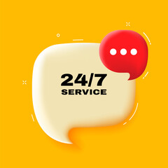 24 7 service. Speech bubble with 24 7 service text. 3d illustration. Pop art style. Vector line icon for Business and Advertising