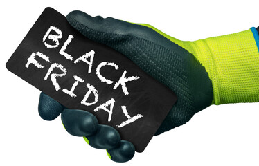 Aufkleber - Hand with protective work glove holding a small blackboard with the text Black Friday written in chalk, isolated on transparent background. Photography, png.