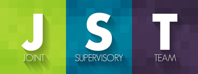 Poster - jst - joint supervisory team acronym, business concept background