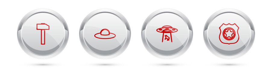 Poster - Set line Hammer, UFO flying spaceship, abducts cow and Police badge. Silver circle button. Vector