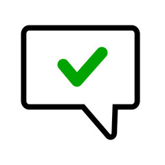 Poster - Green check mark speech bubble. Good. Vector.