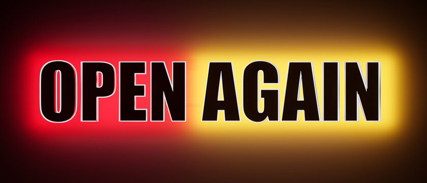 Open again. Colored glowing banner with the text good news. Re-opening, announcement, new beginnings, opening event and commercial sign.