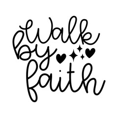 Wall Mural - Walk by Faith