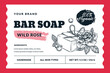 Hand made rose soap bar package label or sticker design. Vector hand drawn sketch illustration. Badge or banner layout