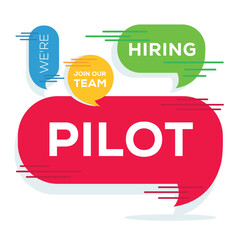 We are hiring (Pilot), Join our team, vector illustration.