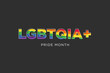 LGBTQIA pride month. Colorful rainbow lgbt flag for gay pride on black background, flyer, poster or banner