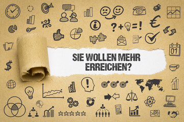 Wall Mural - Sie wollen mehr erreichen?	