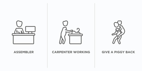 Poster - people outline icons set. thin line icons such as assembler, carpenter working, give a piggy back ri
