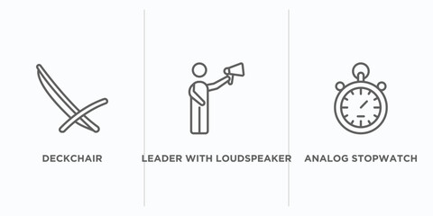 Poster - general outline icons set. thin line icons such as deckchair, leader with loudspeaker, analog stopwatch vector. linear icon sheet can be used web and mobile