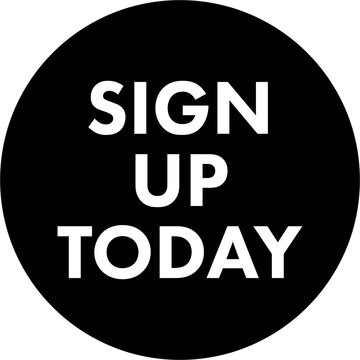 Digitally generated image of sign up today text on black circle