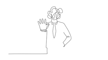 Poster - Self drawing animation of single line draw businessman with round scribbles instead of head. Man making stop gesture, saying no. Warning signal with palm hand. Continuous line. Full length animated