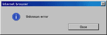 Unknown Error Message Window, Internet Browser