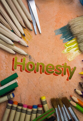 Poster - Overhead shot of school supplies with Honesty text. Brushes, pencils, artistic tools. Art And Craft Work Tools.